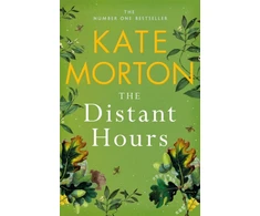 KNYGA Kate Morton Morton Kate Distant Hours: A Twisty and Heartbreaking Tale of Lost Love from the Number One Bestselling Author