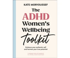 KNYGA Kate Moryoussef ADHD Women's Wellbeing Toolkit
