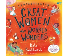 KNYGA Kate Pankhurst Fantastically Great Women Who Worked Wonders