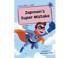 KNYGA Kate Poels; Mario Gushiken Zapman's Super Mistake, (Violetinė Early Reader)