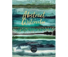 KNYGA Kate Rebecca Leach Creative Abstract Watercolor, The Beginner's Guide to Expressive and Imaginative Painting