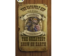 KNYGA Kate Scott Bug Club Independent Fiction Year 6 Raudona A The Catapult Kid: The Greatest Show on Earth