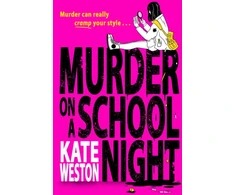 KNYGA Kate Weston Murder on a School Night