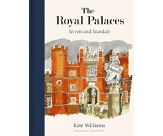 KNYGA Kate Williams Royal Palaces, Secrets and Scandals
