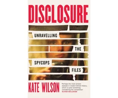 KNYGA Kate Wilson Disclosure, Unravelling the Spycops Files