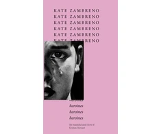 KNYGA Kate Zambreno Heroines