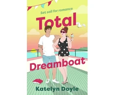 KNYGA Katelyn Doyle Total Dreamboat