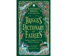 KNYGA Katharine Briggs Briggs's Dictionary of Fairies, Banshees, Boggarts and Other Folklore Creatures