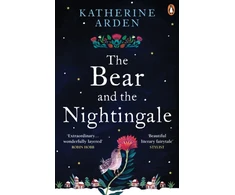 KNYGA Katherine Arden Arden Katherine Bear and The Nightingale: (Winternight Trilogy)