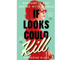 KNYGA Katherine Blake If Looks Could Kill
