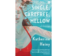 KNYGA Katherine Heiny Single, Carefree, Mellow