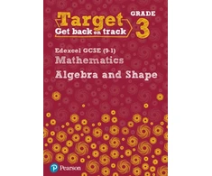 KNYGA Katherine Pate Target Grade 3 Edexcel GCSE (9-1) Mathematics Algebra and Shape Workbook