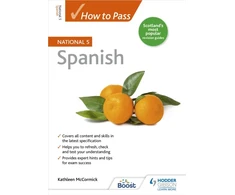 KNYGA Kathleen Mccormick How to Pass National 5 Spanish