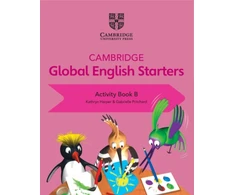 KNYGA Kathryn Harper Cambridge Global English Starters Activity Book B