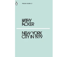 KNYGA Kathy Acker Acker Kathy New York City in 1979