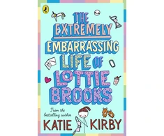 KNYGA Katie Kirby Kirby Katie Extremely Embarrassing Life of Lottie Brooks