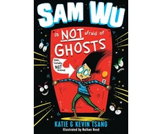 KNYGA Katie Tsang Tsang, Kevin; Tsang, Katie Sam Wu Is NOT Afraid of Ghosts!