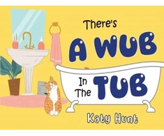 KNYGA Katy Hunt There's A Wub In The Tub