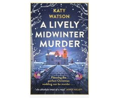 KNYGA Katy Watson Watson Katy Lively Midwinter Murder: A gripping cosy mystery to curl up with this Christmas