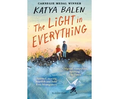 KNYGA Katya Balen Light in Everything, Shortlisted for the Yoto Carnegie Medal 2023