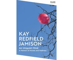 KNYGA Kay Redfield Jamison Unquiet Mind, A Memoir of Moods and Madness