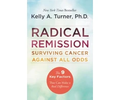 KNYGA Kelly A Turner Radical Remission