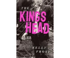 KNYGA Kelly Frost Kings Head, A Times historical fiction book of the month 2025