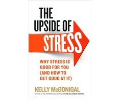 KNYGA Kelly Mcgonigal Upside of Stress