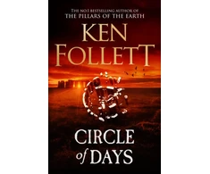 KNYGA Ken Follett Circle of Days, The epic new novel from the No. 1 bestselling author of The Pillars of the Earth