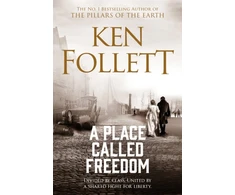 KNYGA Ken Follett Place Called Freedom