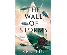 KNYGA Ken Liu Wall of Storms