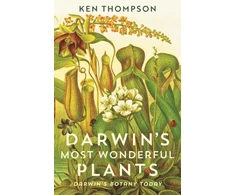 KNYGA Ken Thompson Darwin's Most Wonderful Plants