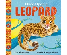 KNYGA Ken Wilson Max African Stories: Once Upon a Leopard