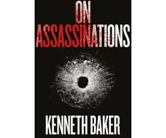 KNYGA Kenneth Baker On Assassinations