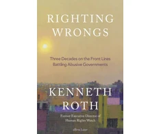 KNYGA Kenneth Roth Righting Wrongs