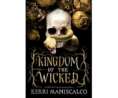 KNYGA Kerri Maniscalco Maniscalco Kerri Kingdom of the Wicked: The addictive and intoxicating romantasy set in the world of dark demon princes and spellbinding romance