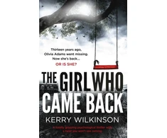 KNYGA Kerry Wilkinson Girl Who Came Back