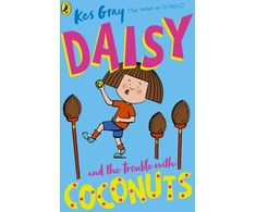 KNYGA Kes Gray Daisy and the Trouble with Coconuts