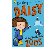 KNYGA Kes Gray Daisy and the Trouble with Zoos