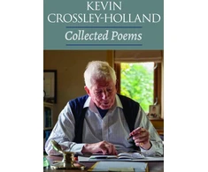 KNYGA Kevin Crossley Holland Collected Poems