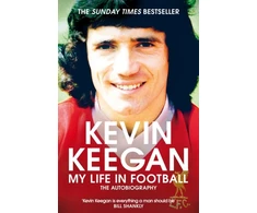 KNYGA Kevin Keegan My Life in Football
