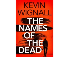 KNYGA Kevin Wignall Names of the Dead