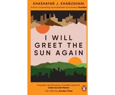 KNYGA Khashayar J Khabushani I Will Greet the Sun Again