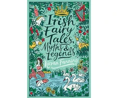 KNYGA Kieran Fanning Irish Fairy Tales, Myths and Legends