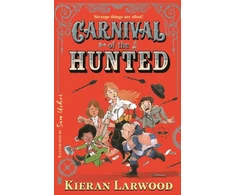 KNYGA Kieran Larwood Carnival of the Hunted
