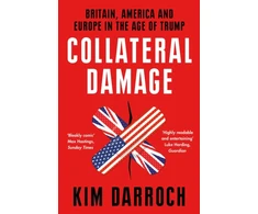 KNYGA Kim Darroch Collateral Damage