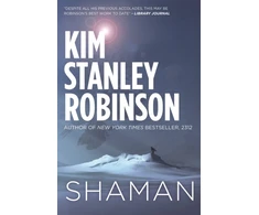 KNYGA Kim Stanley Robinson Shaman
