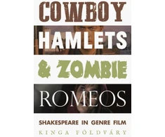 KNYGA Kinga Foeldvary Cowboy Hamlets and Zombie Romeos