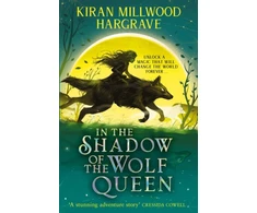 KNYGA Kiran Millwood Hargrave Geomancer: In the Shadow of the Wolf Queen, An epic fantasy adventure from a bestselling author
