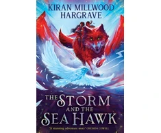 KNYGA Kiran Millwood Hargrave Geomancer: The Storm and the Sea Hawk, An epic fantasy adventure from a bestselling author